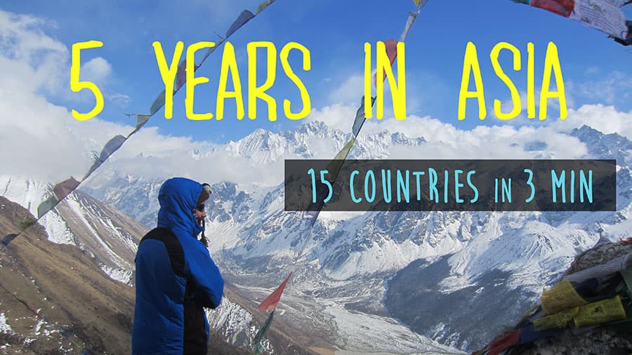 Our 5 Years in Asia Summed Up in 3 Minutes